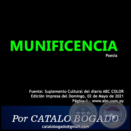 MUNIFICENCIA - Por CATALO BOGADO - Domingo, 02 de Mayo de 2021